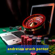 andressa urach pornor